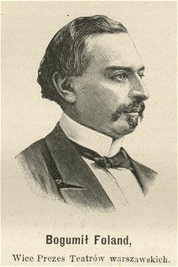Bogumił Foland, (Wice Prezes Teatrów Warszawskich) (59363)