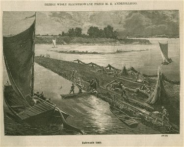 Brzegi Wisły illustrowane przez M. Andriollego Budowanie tamy (79846)