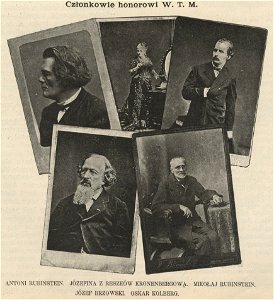 Członkowie honorowi W.T.M. - Józef Brzowski; Oskar Kolberg; Józefina z Reszków Kronenbergowa; Antoni Rubinstein; Mikołaj Rubinstein (61287)