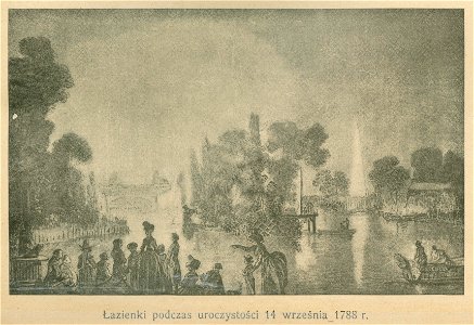 Festyn w Łazienkach z powodu inauguracji mostu i posągu Jana III Sobieskiego Łazienki podczas uroczystości 14 września 1788 r. (70325)