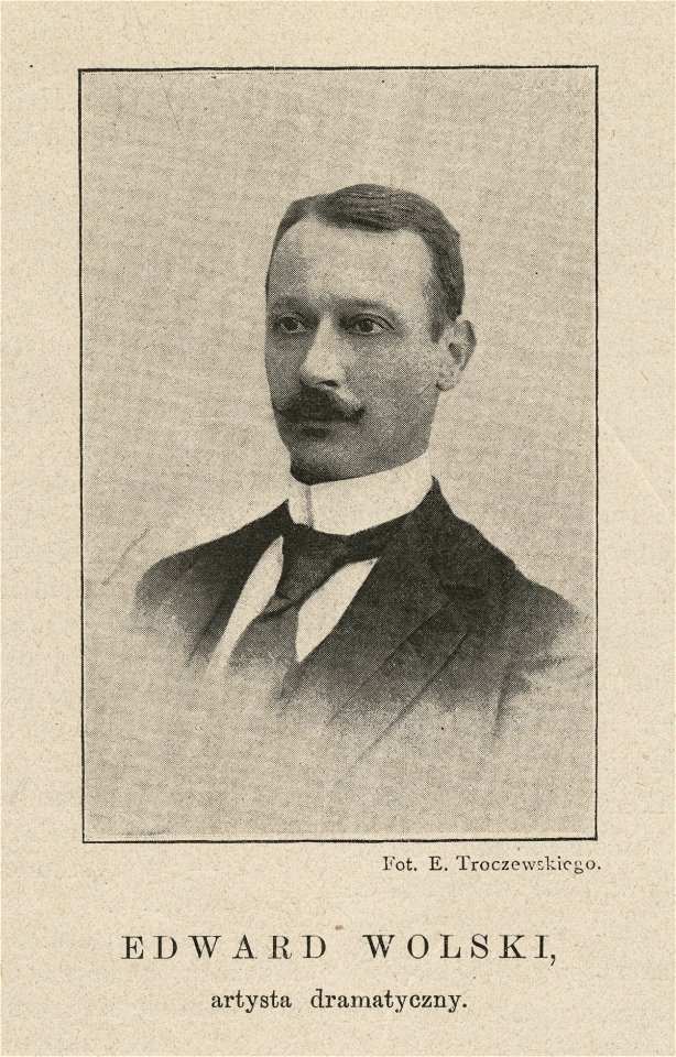 Edward Wolski, artysta dramatyczny (53930)