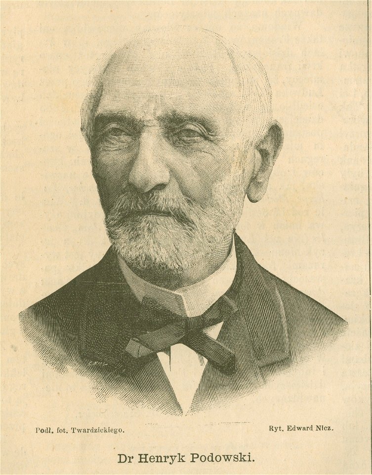 Dr Henryk Podowski Podług fot. Twardzickiego Rytował Edward Nicz (78683)