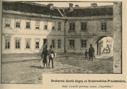 Drukarnia Józefa Ungra na Krakowskiem-Przedmieściu zkąd wyszedł pierwszy numer Tygodnika (59670)