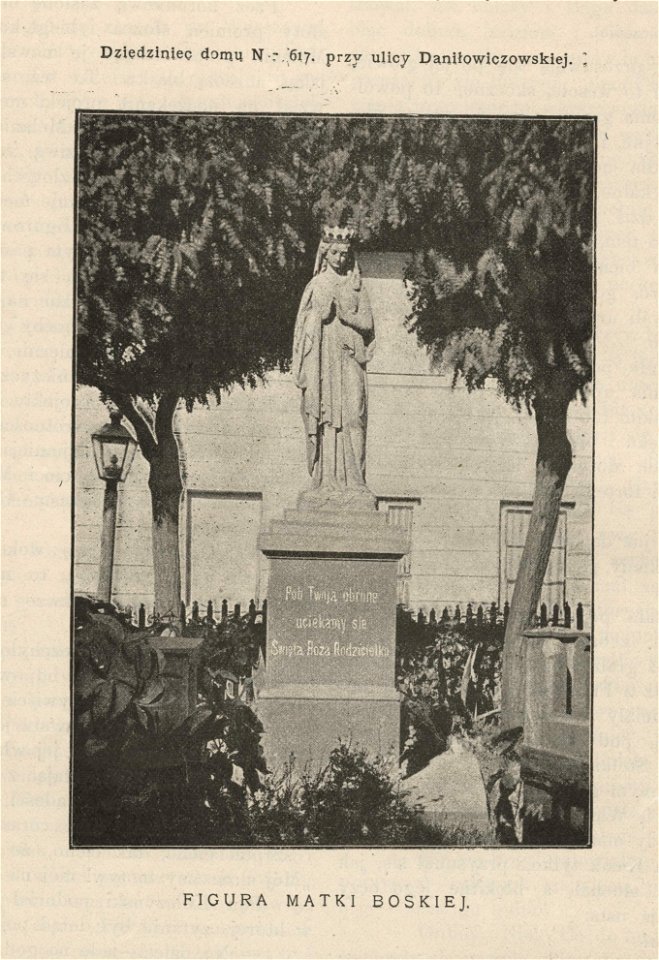 Figura Matki Boskiej Dziedziniec domu nr 617 przy ul. Daniłowiczowskiej (55504)