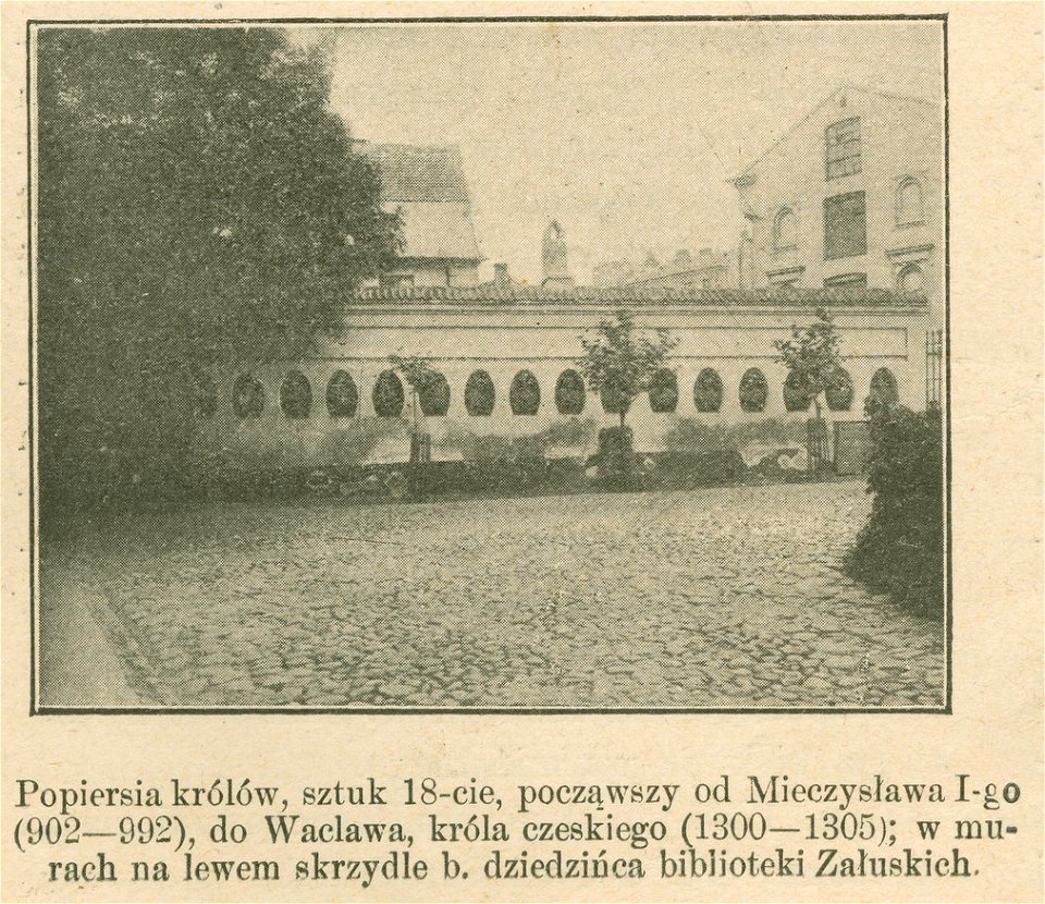 Gmach byłej Biblioteki Załuskich Popiersia królów ... w murach na lewym skrzydle b. dziedzińca biblioteki Załuskich (80975)