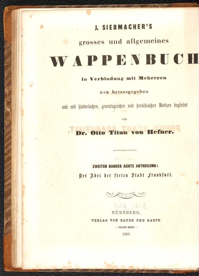 Grosses und allgemeines Wappenbuch Bd. 2 Abt. 8, Der Adel der fraien Stadt Frankfurt 1856 (125570967)
