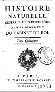 Histoire naturelle, generale et particuliere avec la description du cabinet du roi. tome quinzieme 1764 (131587159)