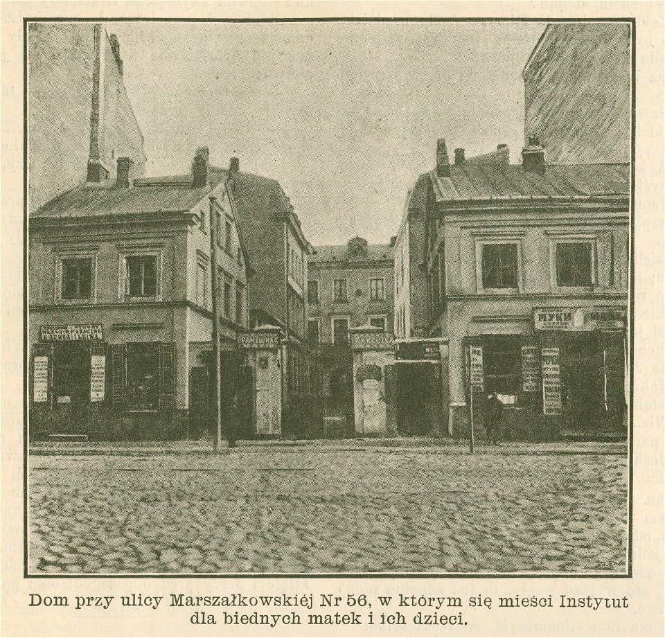 Instytut dla biednych matek i ich dzieci Dom przy ulicy Marszałkowskiej Nr 56, w którym mieści się Instytut dla biednych matek i ich dzieci (78018)