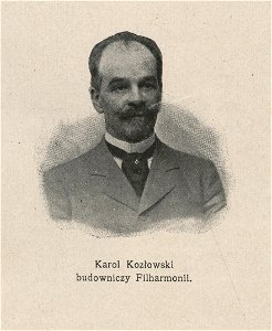 Karol Kozłowski budowniczy Filharmonii (54558)