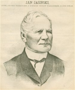 Jan Jasiński autor i artysta dramatyczny, b. dyrektor teatrów warszawskich 50-letni jubilat (72546)