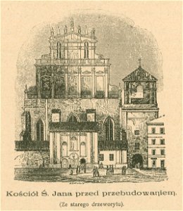 Kościół Ś. Jana przed przebudowaniem Ze starego drzeworytu (80254)
