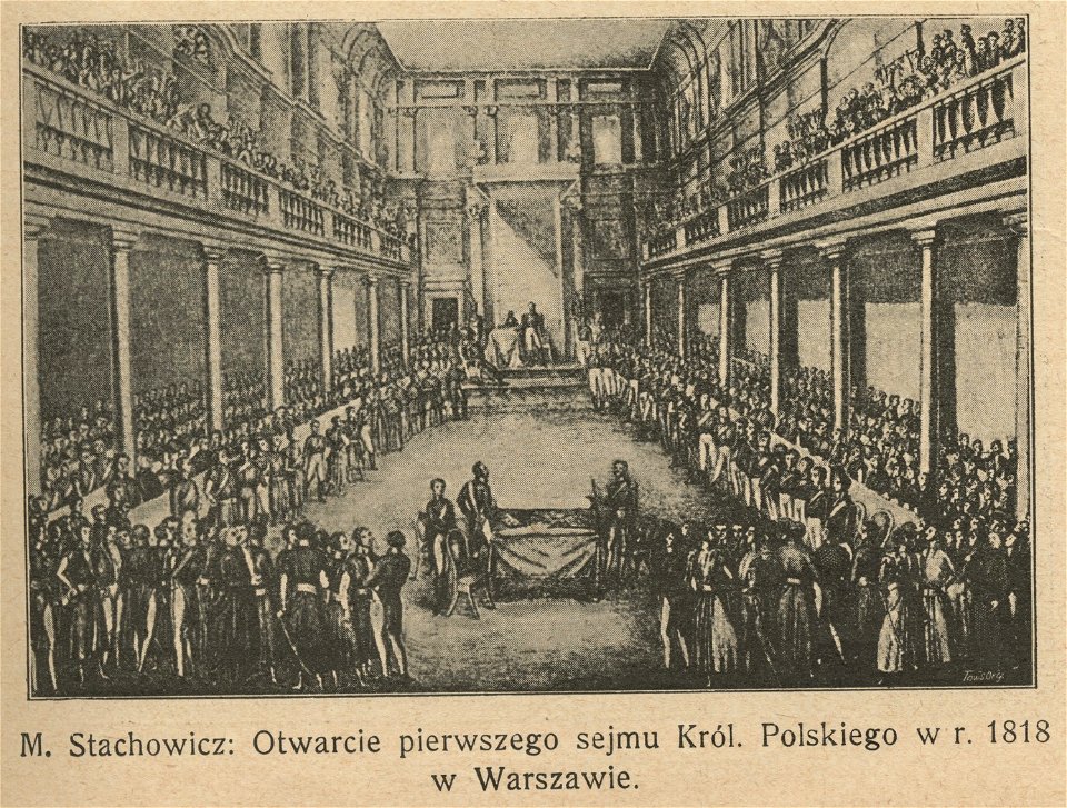 M. Stachowicz Otwarcie pierwszego sejmu Król. Polskiego w r. 1818 w Warszawie (71490)