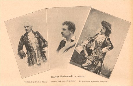 Maryan Prażmowski w rolach, Gaston Pojedynek u Ninon, Orlando 'Jak się wam podoba, Hr. de Guiche  Cyrano de Bergerac' (68665)