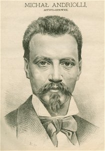 Michał Andriolli artysta - rysownik (72529)