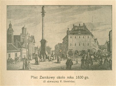 Plac Zamkowy około roku 1830-go - Z akwatynty F. Dietricha (68632)