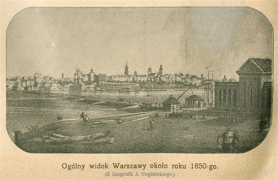 Ogólny widok Warszawy około roku 1850-go - Z litografii J. Ceglińskiego (68630)