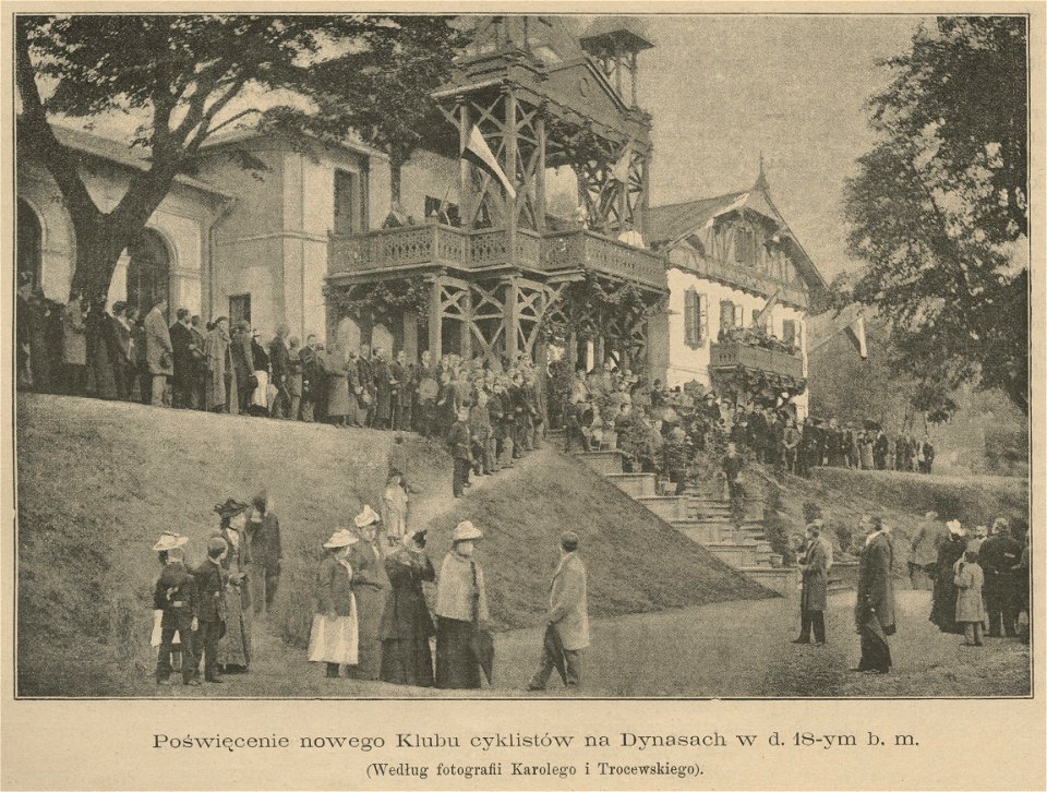 Poświęcenie nowego Klubu cyklistów na Dynasach w d. 18-ym b. m. - Według fotografii Karolego i Trocewskiego (59065)