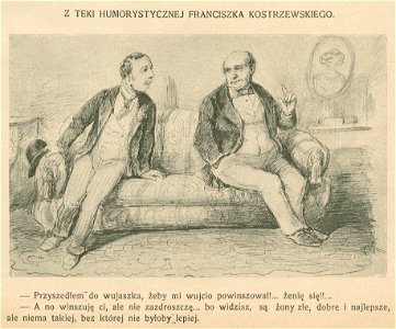 Rady wujaszka - Z teki humorystycznej Franciszka Kostrzewskiego (72460)