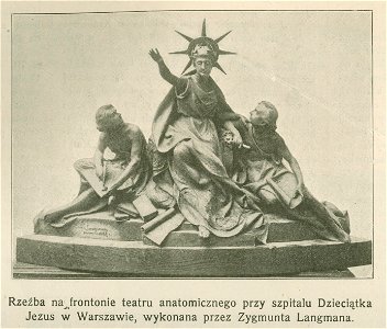 Rzeźba na frontonie teatru anatomicznego przy szpitalu Dzieciątka Jezus w Warszawie wykonana przez Zygmunta Langmana (76460)