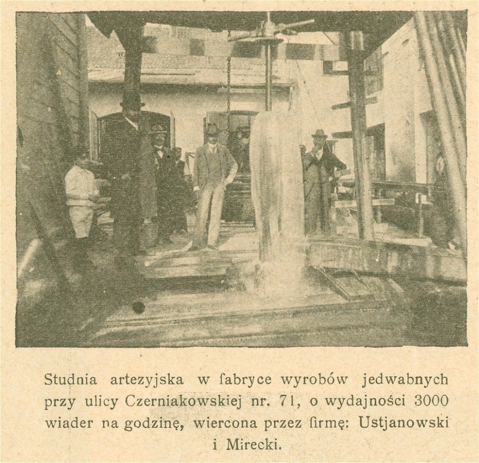 Studnia artezyjska w fabryce wyrobów jedwabnych przy ulicy Czerniakowskiej nr 71 ... (80046)