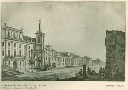 Stara Warszawa Ratusz na Lesznie Z biblioteki ordynacji hr. Krasińskich Zygmunt Vogel (76458)