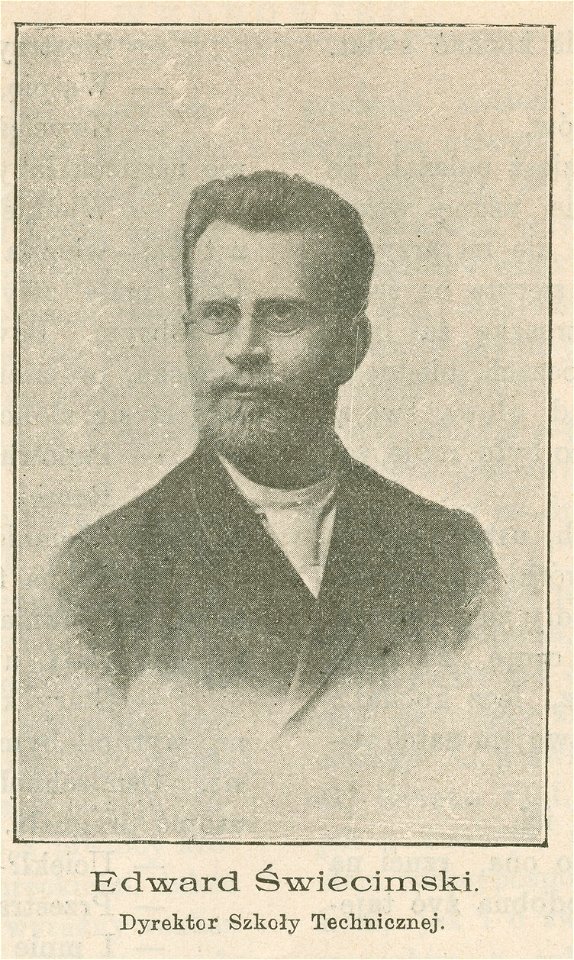 Szkoła Techniczna Edward Świecimski Dyrektor Szkoły Technicznej (79564)