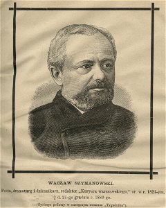 Wacław Szymanowski, (Poeta, dramaturg i dziennikarz , redaktor Kurjera Warszawskiego) (59163)