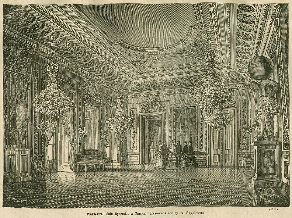 Warszawa Sala Rycerska w Zamku Rysował z natury A. Gryglewski (85555)