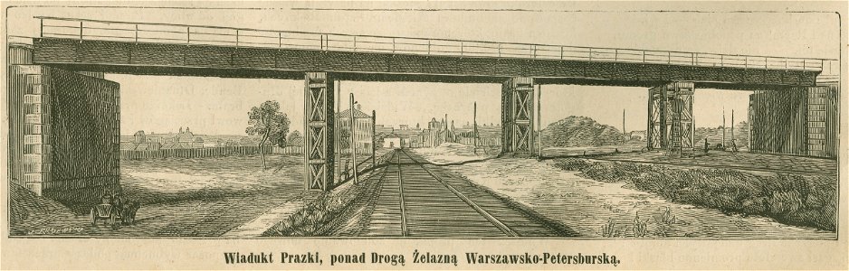 Wiadukt Praski ponad Drogą Żelazną Warszawsko-Petersburską (85553)