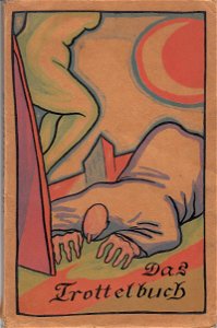 Franz Jung - Das Trottelbuch, Gerstenberg 1912