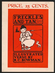 Freckles and tan illustrated verse by R.C. Rowman. LCCN2014649135