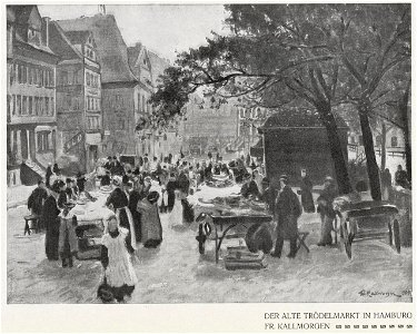 Friedrich Kallmorgen - Der alte Trödelmarkt in Hamburg, 1909. Free illustration for personal and commercial use.