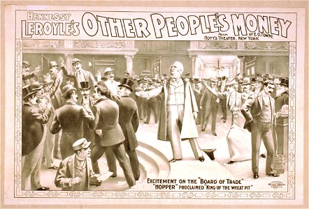 Hennessy Leroyle's Other people's money from Hoyt's Theater, New York - by E.O. Towne. LCCN2014636673