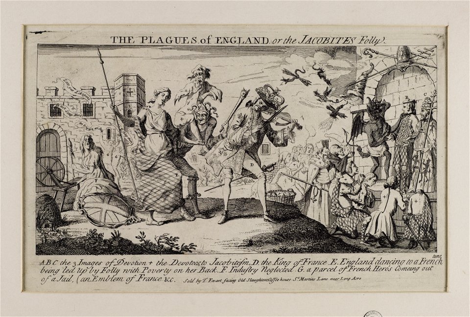 Jacobite broadside - Plagues of England or the Jacobites Folly