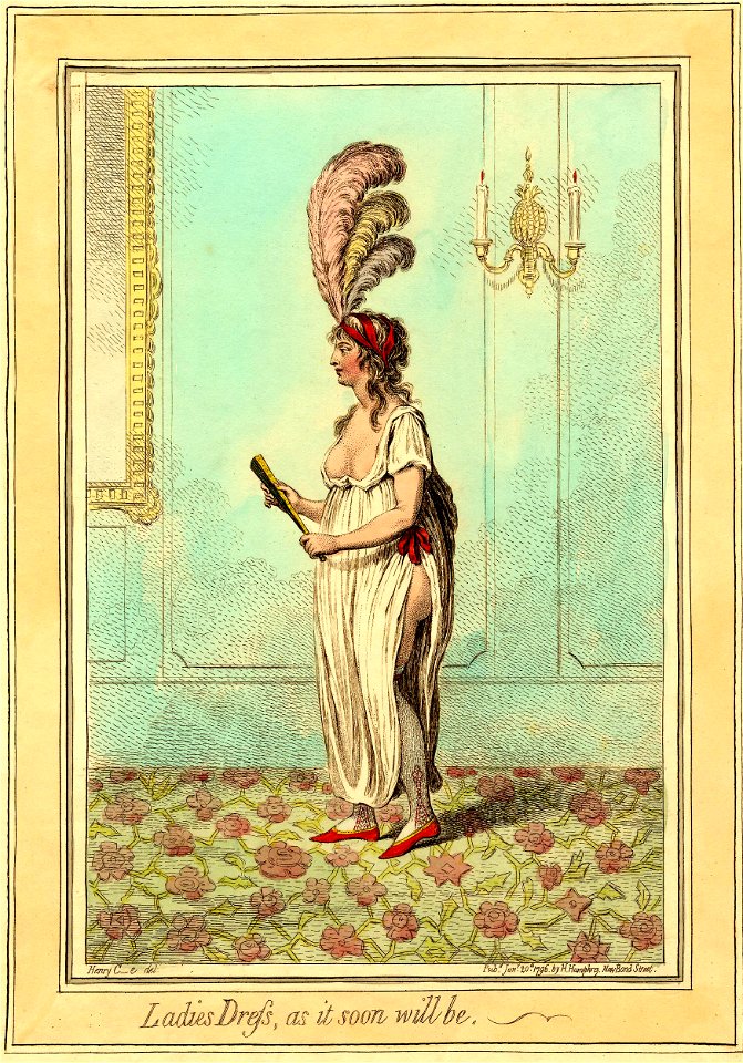Ladies dress, as it soon will be. (BM J,3.85)