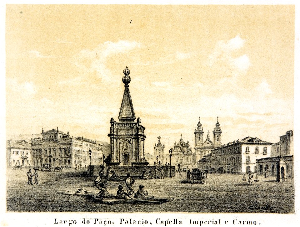 Largo do Paço, Palacio, Capella Imperial e Carmo, da Coleção Brasiliana Iconográfica