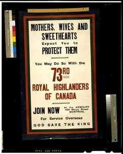 Mothers, wives and sweethearts expect you to protect them. You may do so with the 73rd Royal Highlanders of Canada LCCN2005696919. Free illustration for personal and commercial use.