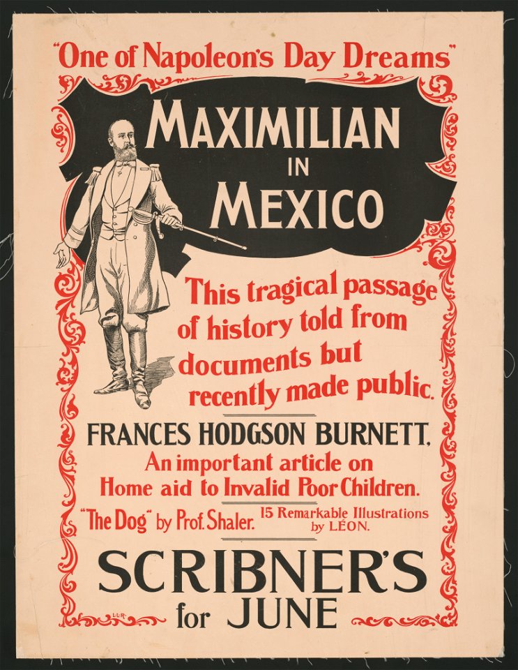 Maximilian in Mexico... Scribner's for June LCCN2015646941