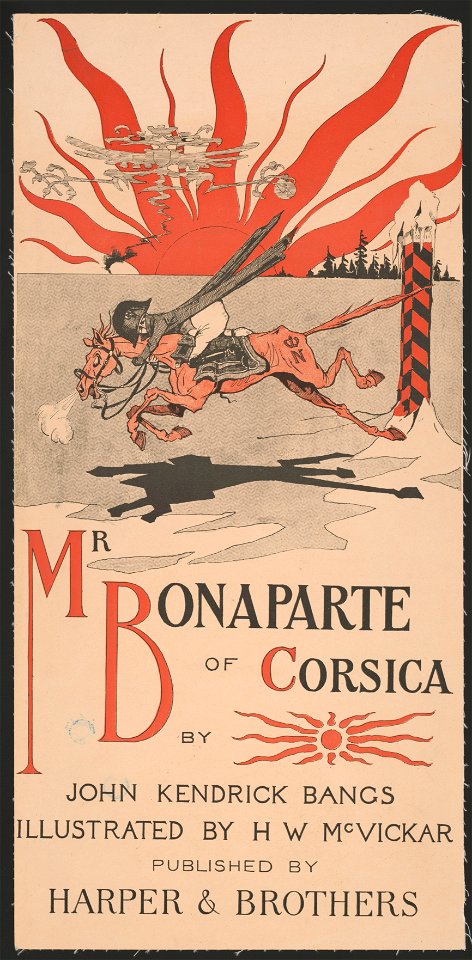 Mr. Bonaparte of Corsica by John Kendrick Bangs, illustrated by H.W. McVickar LCCN2015645762