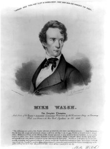 Mike Walsh. The people's champion and leader of the yound or progressive democracy, nominated by the Democratic Party in Tammany Hall and elected to the New York legislature in Nov. 1846 - LCCN2012648914