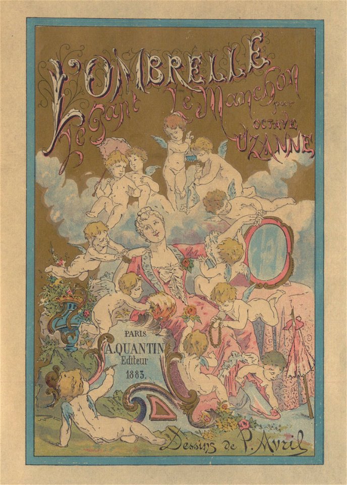Octave Uzanne-L'Ombrelle-Le Gant-Le Manchon- 1883