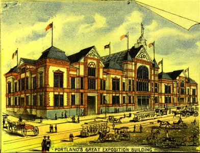Portland's Great Exposition Building (Clohessy and Strengele, 1890)