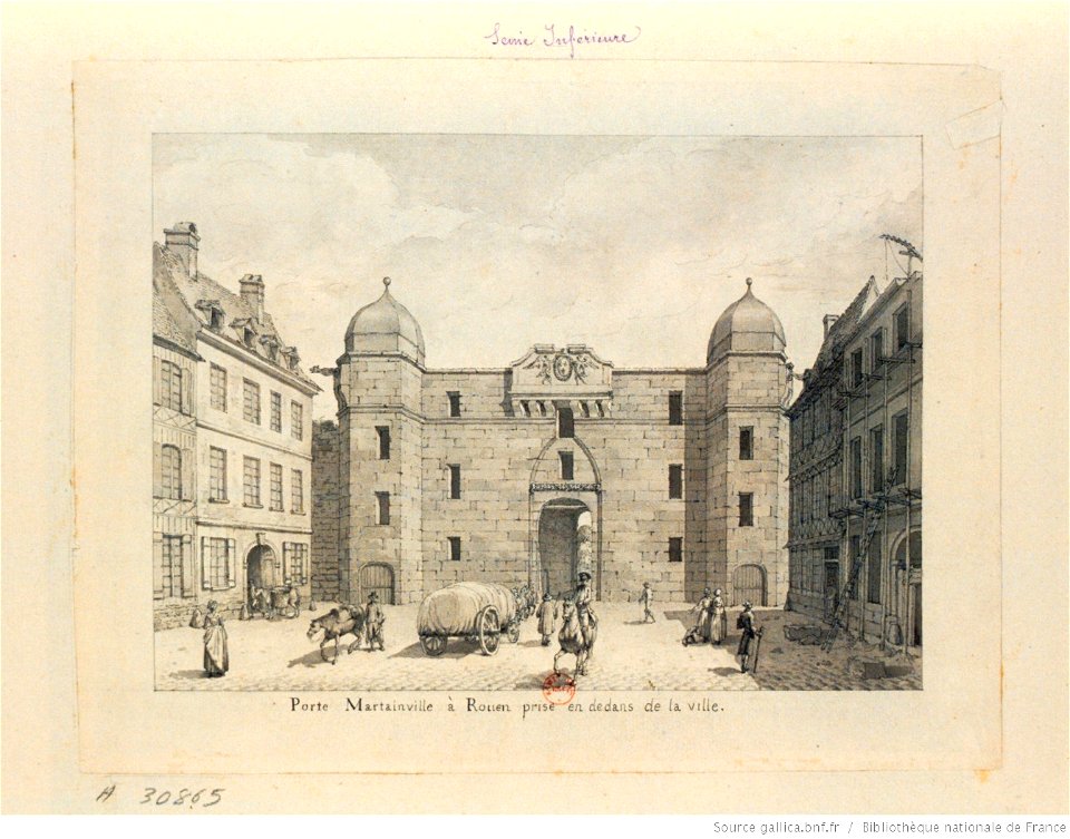 Porte Martainville à Rouen prise en dedans de la ville