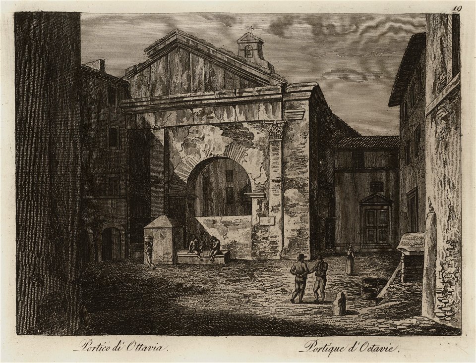 Portico di Ottavia - Li Monumenti Piú Celebri Di Roma Antica E Moderna Disegnati Da Vero Ed Incisi Dai Migliori Artisti Rome Presso Po - 1850