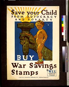 Save your child from autocracy and poverty. Buy war savings stamps. United States Treasury Department - Herbert Paus. LCCN94513692. Free illustration for personal and commercial use.
