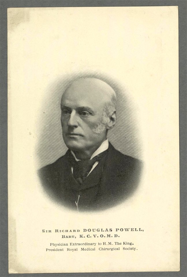 Sir Richard Douglas Powell, Bart, K.C.V.O.M.D physician extraordinary to H.M. the King, President Royal Medical Chirurgical Society (5449676)