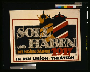Soll und Haben des Kriegs-jahres 1917 - in den Union-Theatern LCCN2004665860. Free illustration for personal and commercial use.