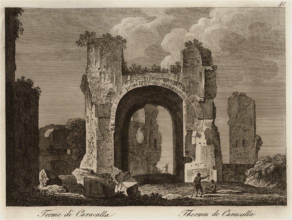 Terme di Caracalla - Li Monumenti Piú Celebri Di Roma Antica E Moderna Disegnati Da Vero Ed Incisi Dai Migliori Artisti Rome Presso Po - 1850