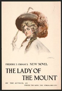 The lady of the Mount, by Frederick S. Isham. LCCN2014649132