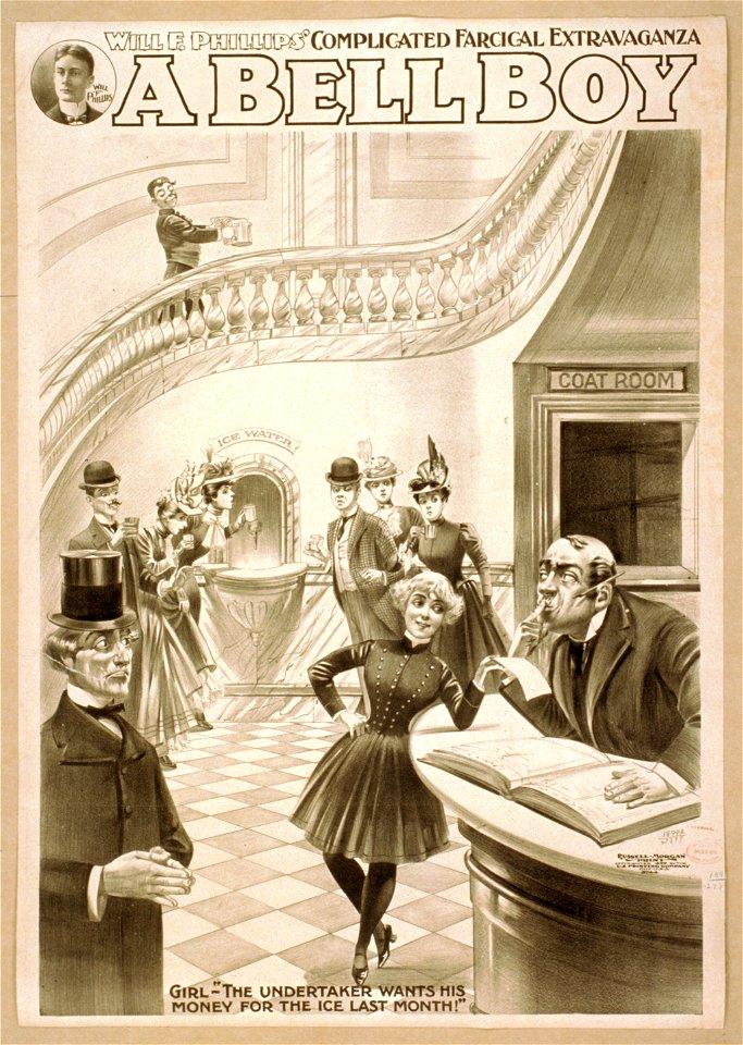 Will F. Phillips' complicated farcical extravaganza, A bell boy LCCN2014636404